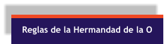 Reglas de la Hermandad de la O
