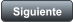 Siguiente